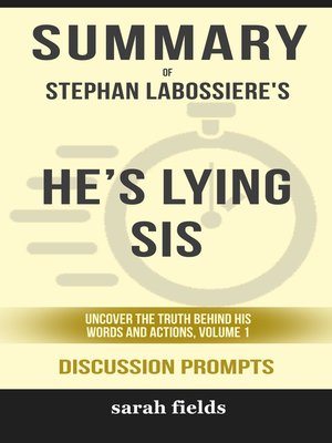 cover image of Summary of He's Lying Sis
